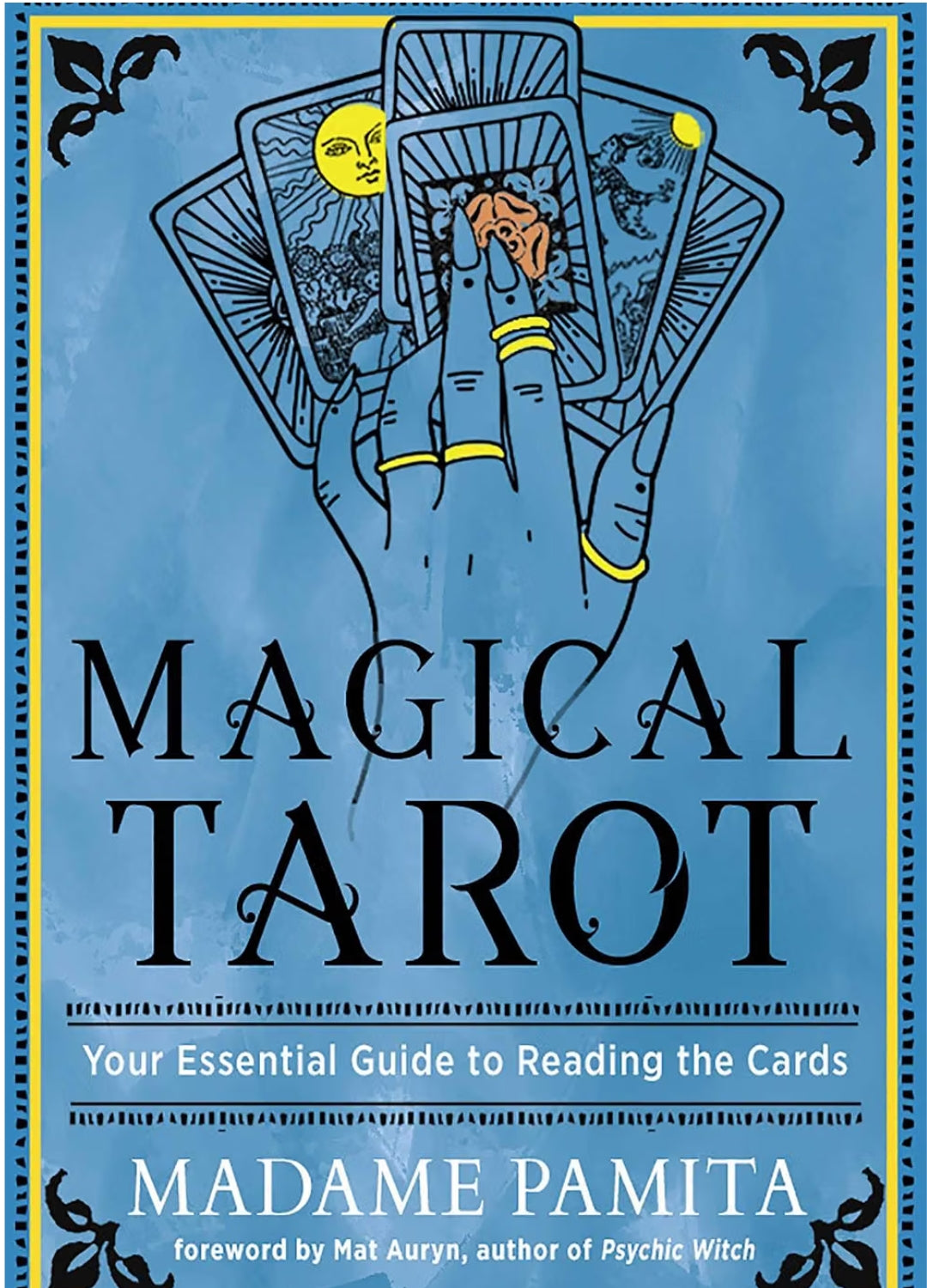 Magical Tarot | Tarot Meanings, Symbolism & Reading Guide