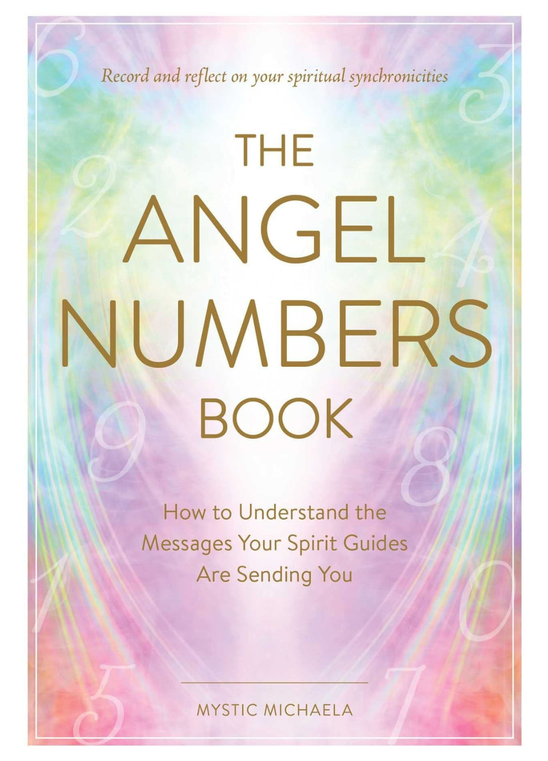 The Angel Numbers Book | Angel Numbers, Numerology &amp; Signs