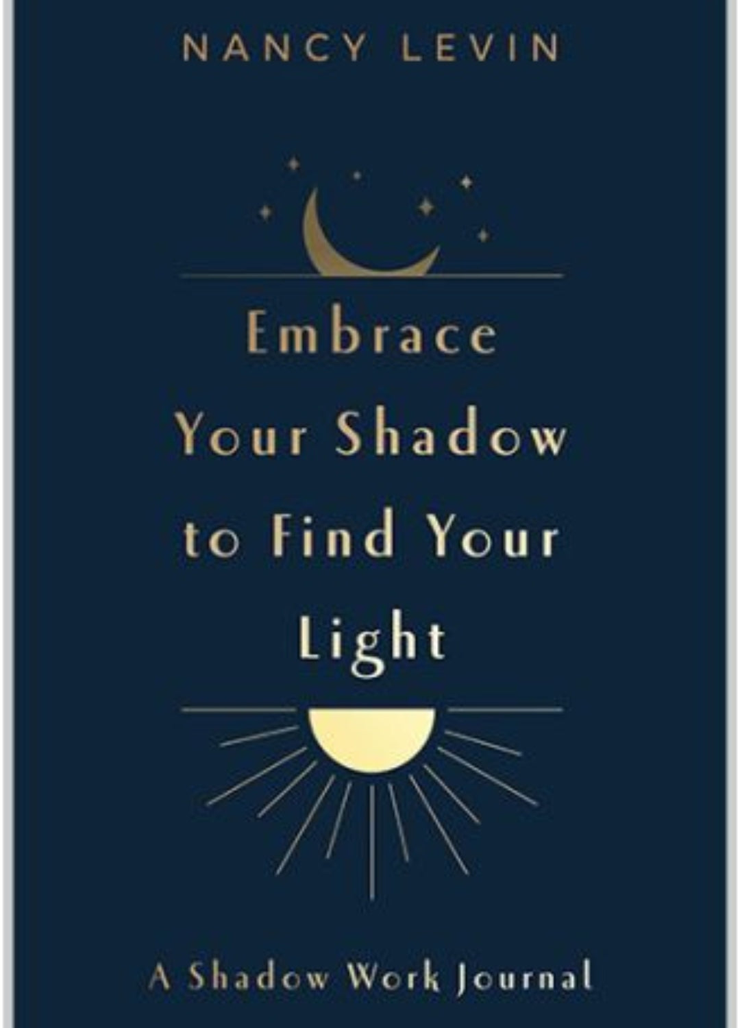 Embrace Your Shadow to Find Your Light | Shadow Work Journal