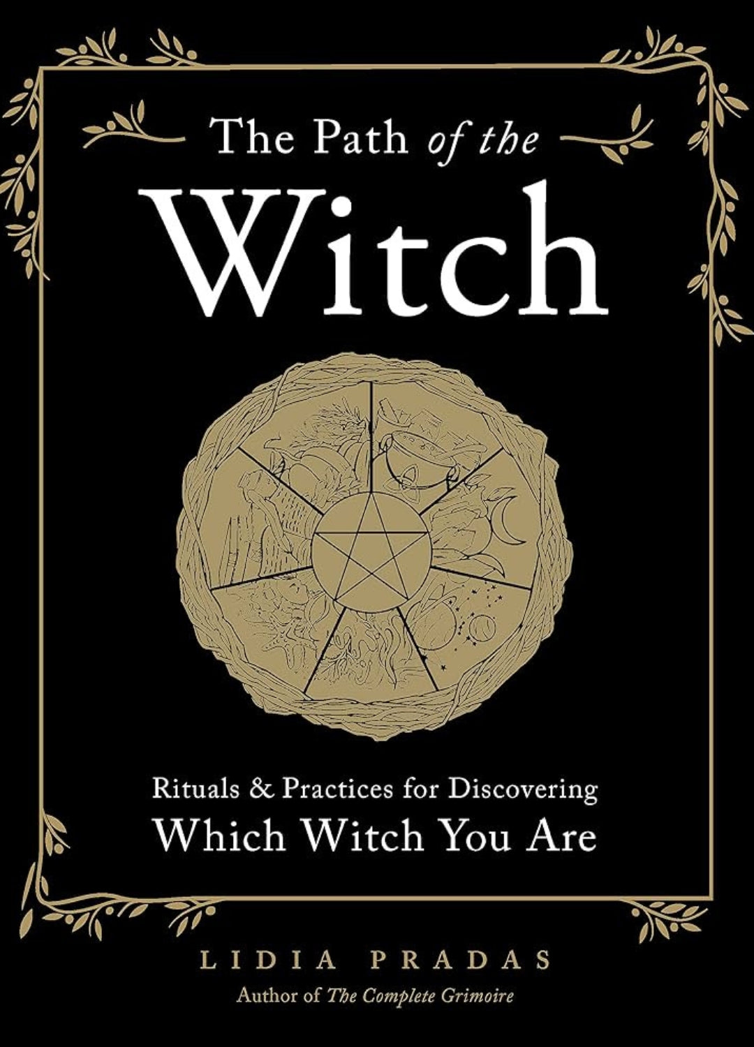 The Path of the Witch | Witchcraft, Rituals &amp; Finding Your Path